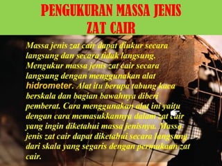 PENGUKURAN MASSA JENIS ZAT CAIR 