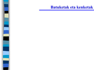 Batuketak eta kenketak
 