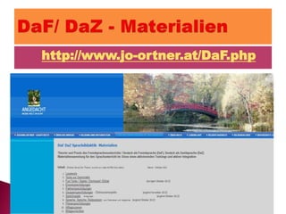 
http://www.jo-ortner.at/DaF.php