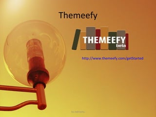 Themeefy