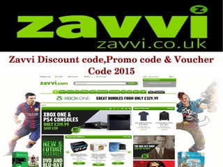 Zavvi Discount code,Promo code & Voucher 
Code 2015
 