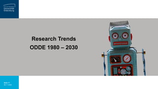 Seite 17
28.11.2022
Research Trends
ODDE 1980 – 2030
 