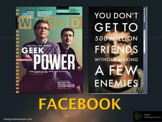 mnegrini@mnmark.com
FACEBOOK
 