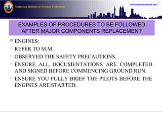 Inspections followings major maintenance activities and major ...