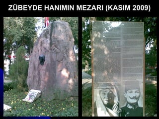 ZÜBEYDE HANIMIN MEZARI (KASIM 2009) 