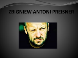 Zbigniew antoni preisner