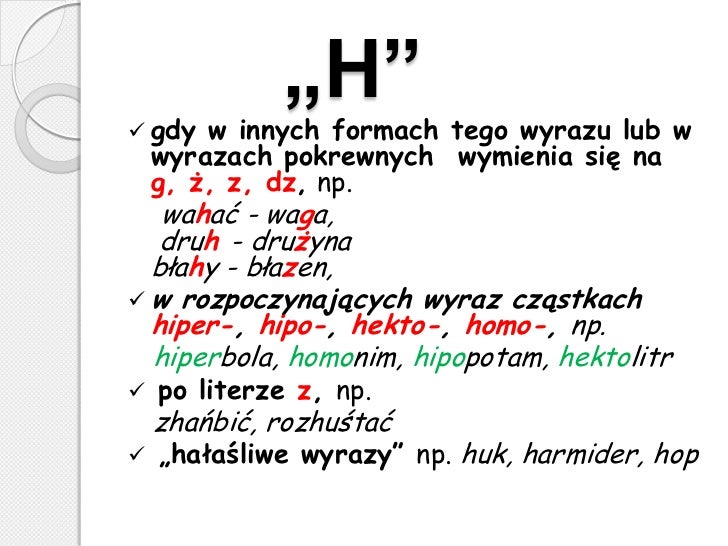 Na Jakie Litery Wymienia Się Ch Zbiór wszystkich zasad w jednej prezentacji