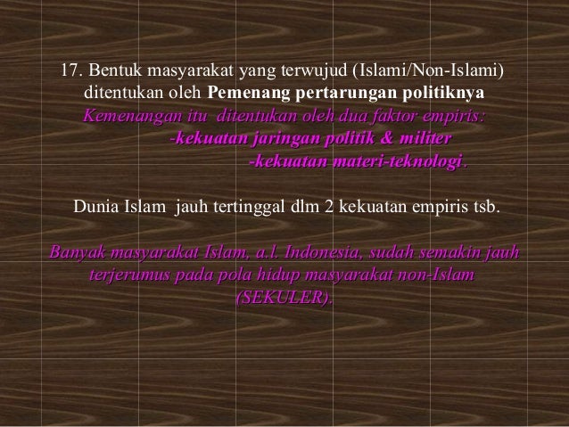 PETA POLITIK DUNIA ISLAM, Analisis Kasus Indonesia
