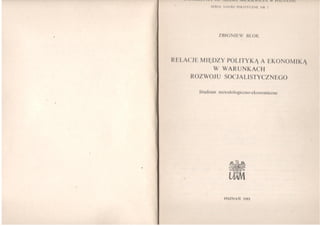 Relacje między polityką a ekonomiką w warunkach rozwoju socjalistycznego (książka)