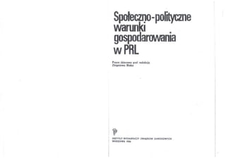  Społeczno-polityczne warunki gospodarowania w PRL