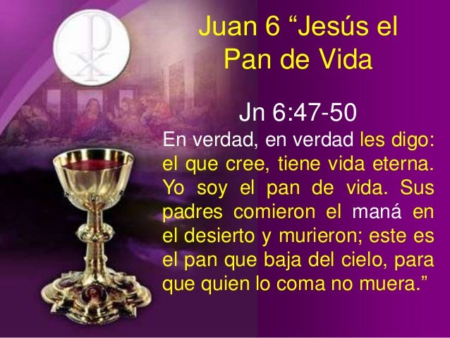 Resultado de imagen para Juan 6,47-50