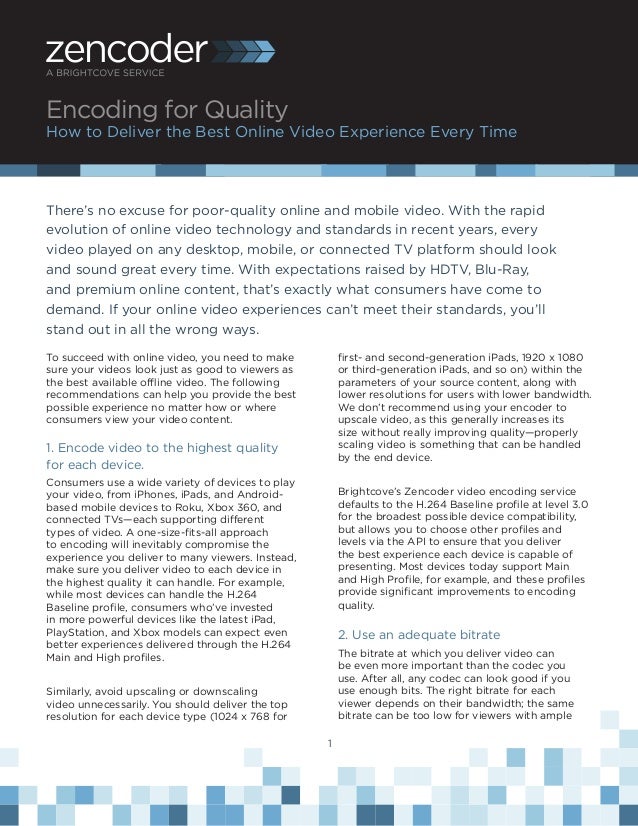 Zencoder Guide to Encoding for Quality