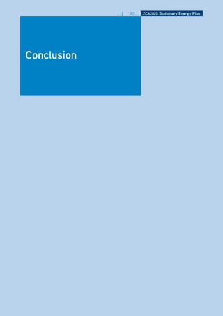 |   125   ZCa2020 Stationary Energy Plan




Conclusion
 
