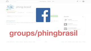 groups/phingbrasil
 