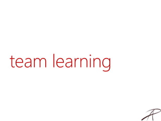 team learning
 
