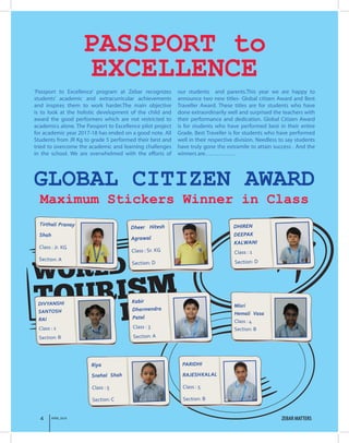 ZEBAR MATTERS4 APRIL 2018
PASSPORT to
EXCELLENCE
‘Passport to Excellence’ program at Zebar recognizes
students’ academic a...