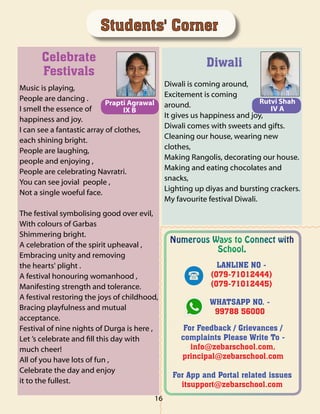 Students' Corner
Music is playing,
People are dancing .
I smell the essence of
happiness and joy.
I can see a fantastic ar...