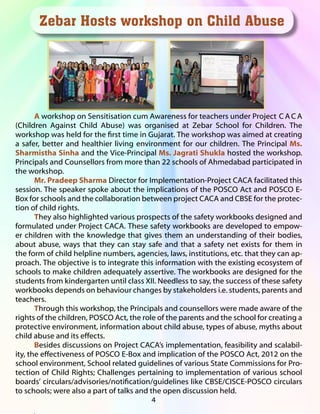4 ZEBAR MATTERS
	 A workshop on Sensitisation cum Awareness for teachers under Project 	C AC A  
(Children Against Child A...