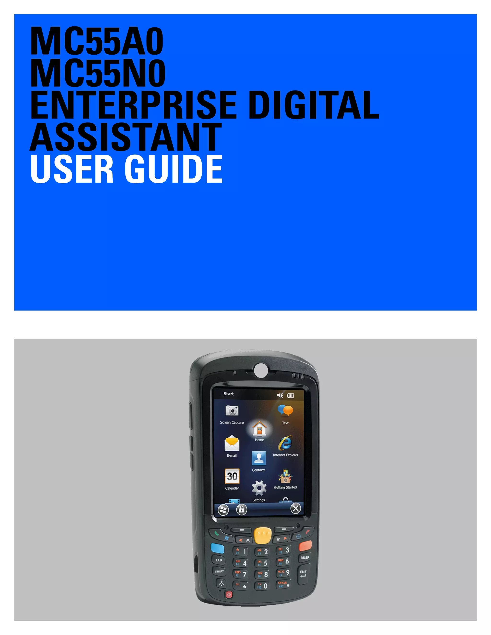 MC55A0
MC55N0
ENTERPRISE DIGITAL
ASSISTANT
USER GUIDE
 