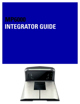 MP6000
INTEGRATOR GUIDE
 