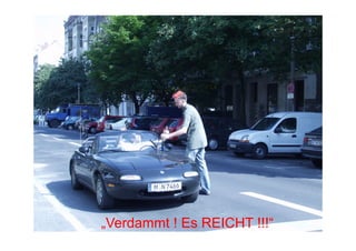 „Verdammt ! Es REICHT !!!“
 