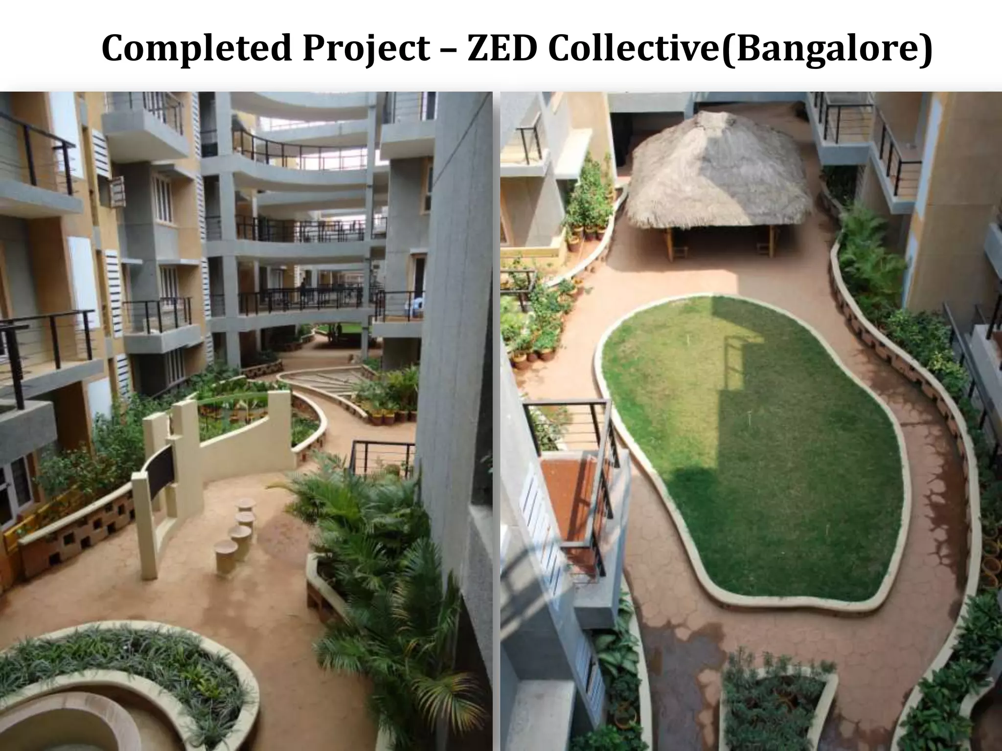 Completed Project – ZED Collective(Bangalore)

 