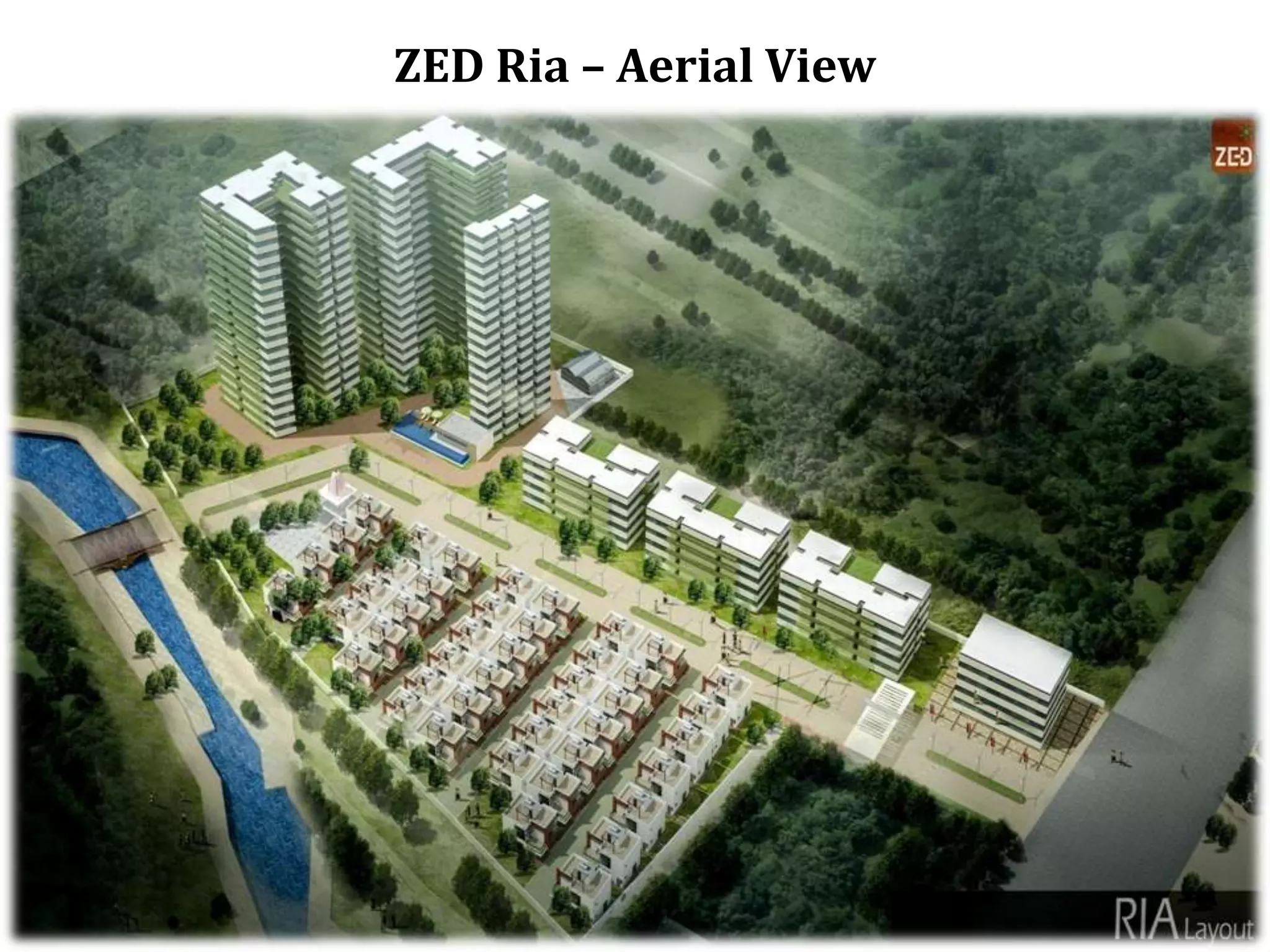 ZED Ria – Aerial View

 