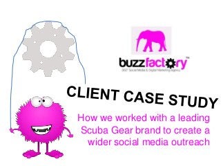How we worked with a leading
Scuba Gear brand to create a
  wider social media outreach
 