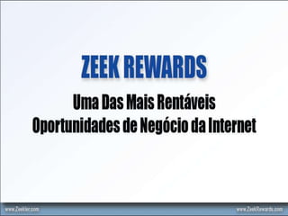 apresentação zeek rewards
