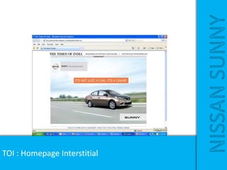 TOI : Homepage Interstitial
NISSANSUNNY
 