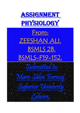 Assignment
Physiology
Roll No: Bsmls-S20-029.
Submitted To: Dr. Saba.
Submitted By: Salman
Akram.
Superior
University
Lahore.
Introduction of cranial
nerves:
From:
ZEESHAN ALI.
BSMLS 2B.
BSMLS-F19-152.
Submitted to:
Mam Saba Farooq.
Superior Universty
Lahore.
 