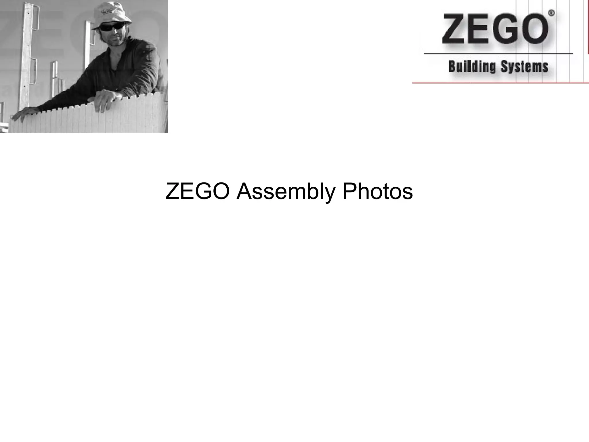 ZEGO Fire Form Assembly PPT