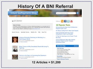 History Of A BNI Referral




      12 Articles = $1,200
 