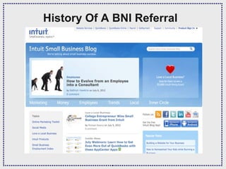 History Of A BNI Referral
 