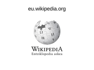 eu.wikipedia.org
 