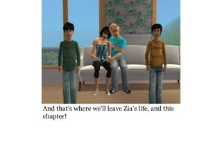 And that’s where we’ll leave Zia’s life, and this
chapter!
 