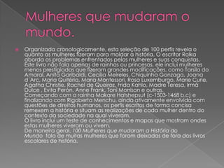 Mulheres da História
