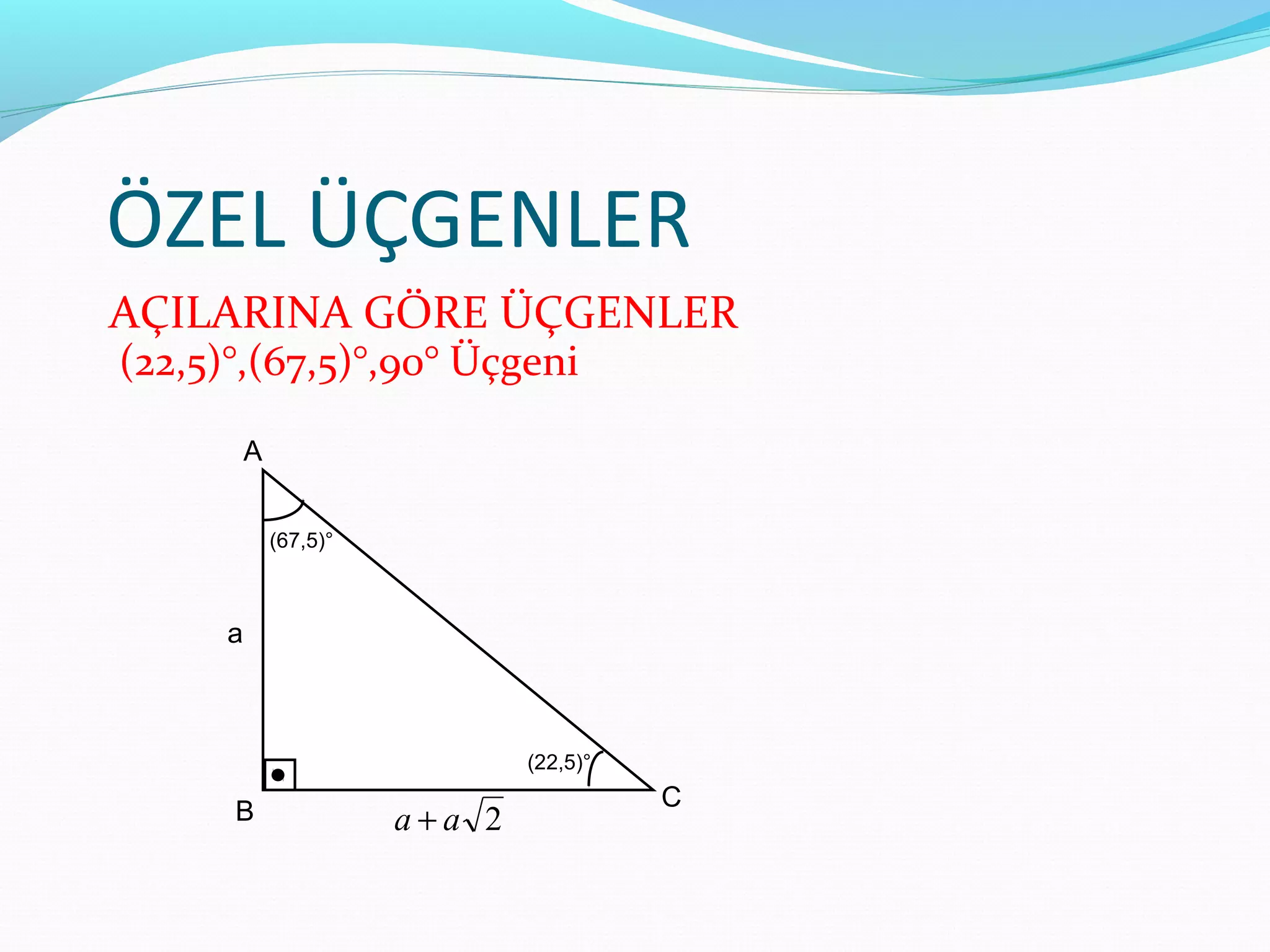 Ozel Ucgenler