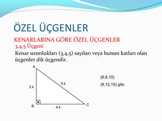 öZel üçgenler | PPT