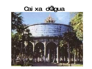 Caixa d’água  