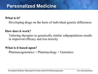 Personalized Medicine: Balancing the Promise and Peril of ...