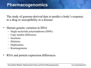 Personalized Medicine: Balancing the Promise and Peril of ...