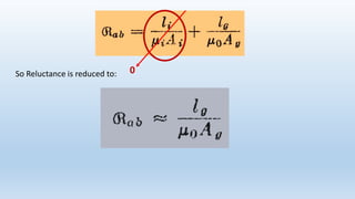 0So Reluctance is reduced to:
 