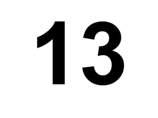 13 