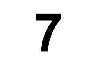 7 