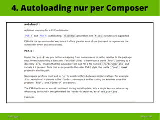 Ralf EggertRalf Eggert 3434 vonvon 6868
4. Autoloading nur per Composer
 