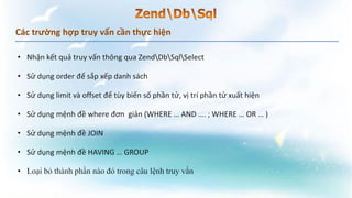 Các trường hợp truy vấn cần thực hiện
 