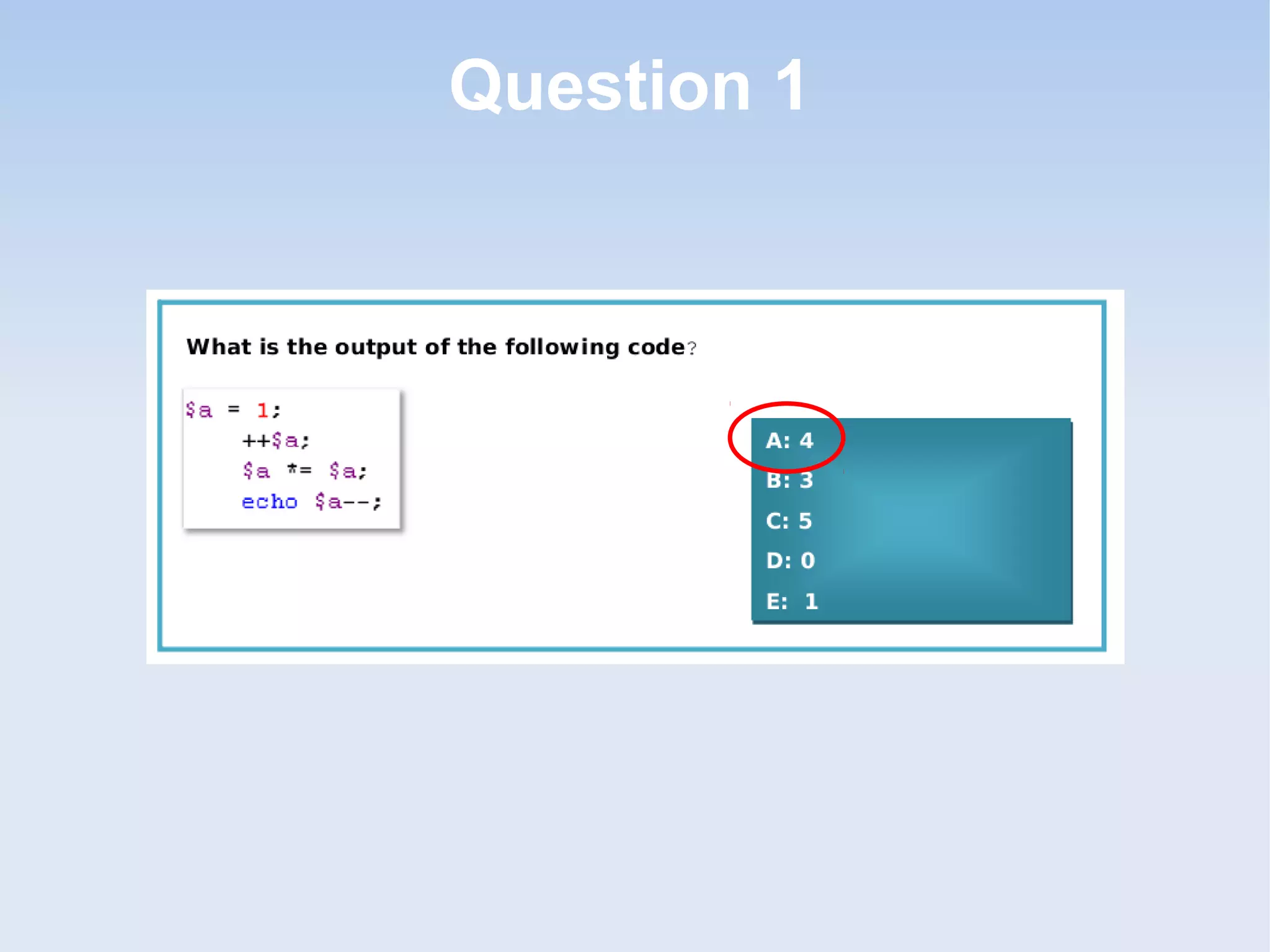 Question 1