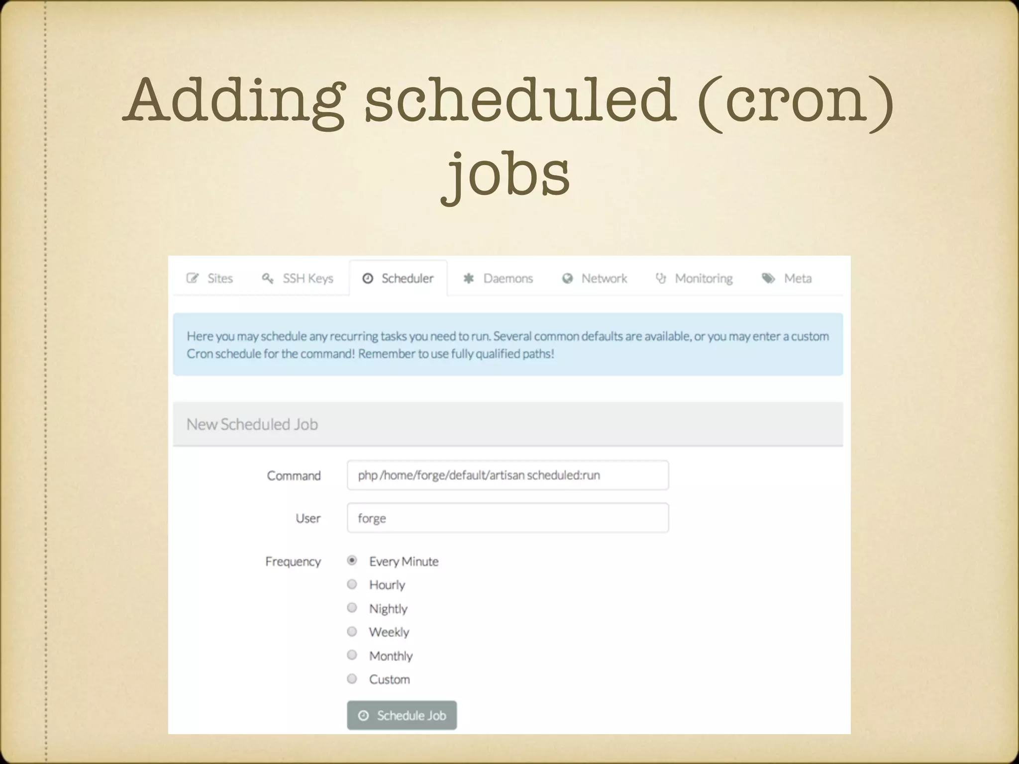 Adding scheduled (cron) jobs 