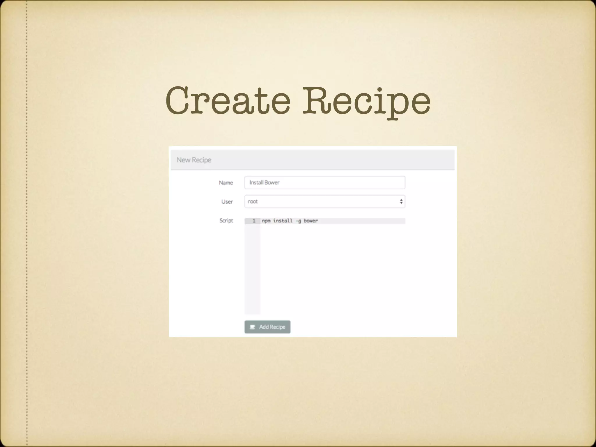 Create Recipe 